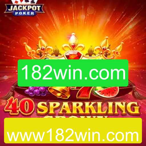 40SparklingCrown: Descubra a Emoção do Jogo com 182win.com