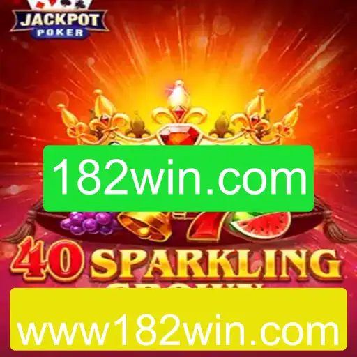 40SparklingCrown: Descubra a Emoção do Jogo com 182win.com
